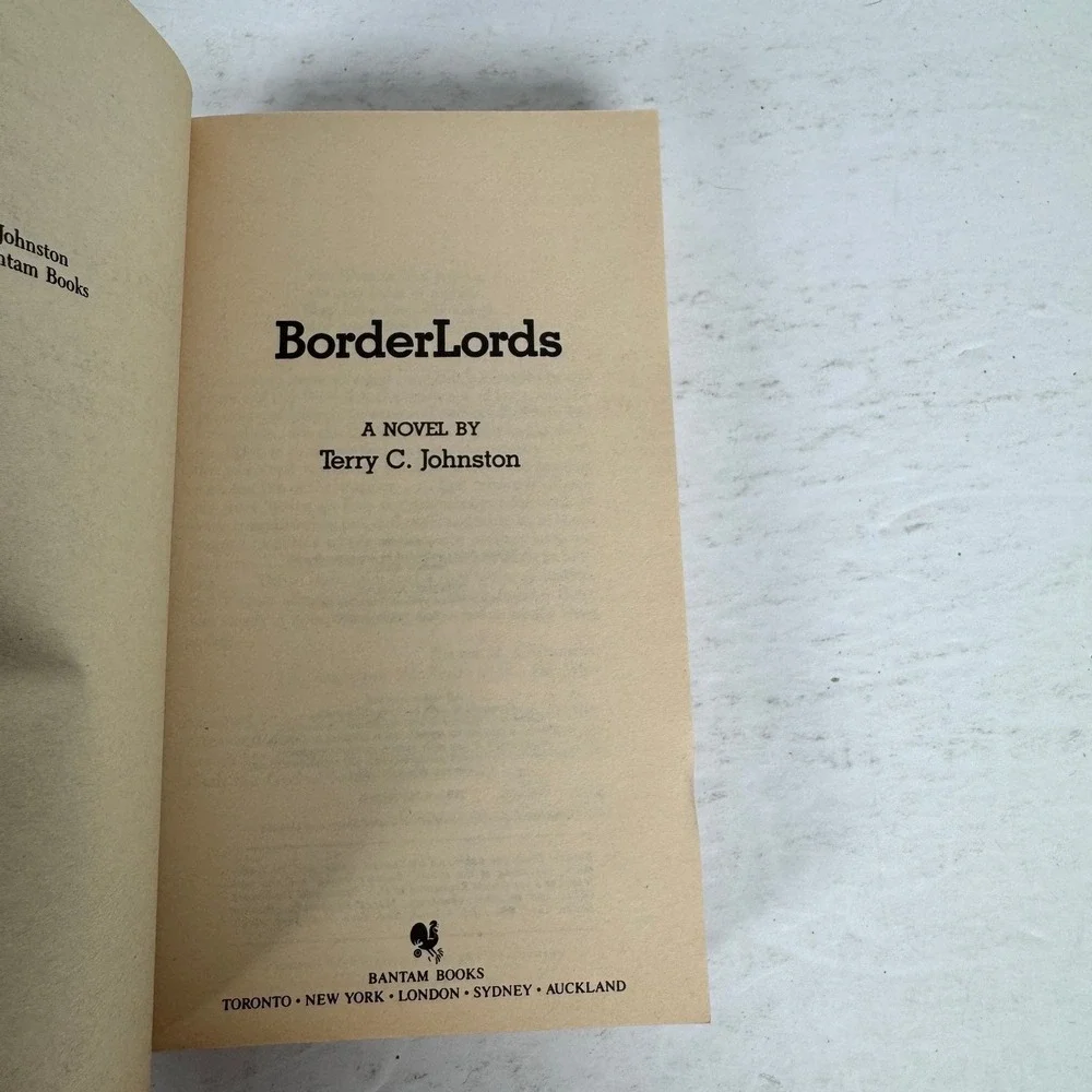 Borderlords Terry C.‎ Johnston 1986 First Bantam Edition Western Novel